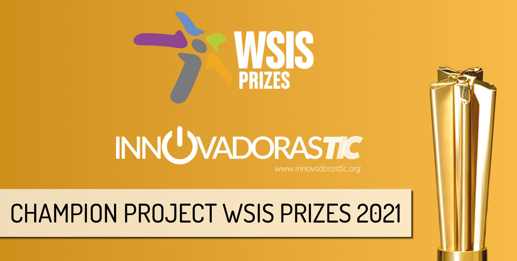 InnovadorasTIC among the 5 champion projects of the WSIS Prizes 2021
